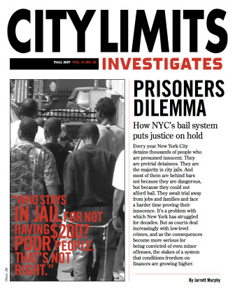 39354859-Prisoner-s-Dilemma-How-New-York-City-s-bail-system-puts-justice-on-hold-City-Limits-Magazine-citylimits-org copy